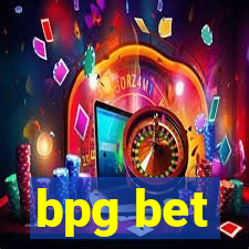 bpg bet